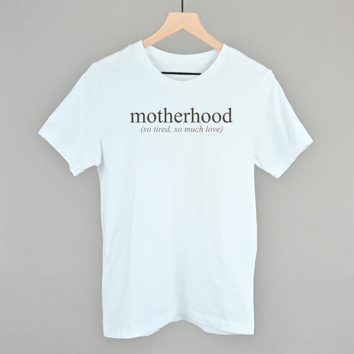 Motherhood (So Tired, So Much Love)