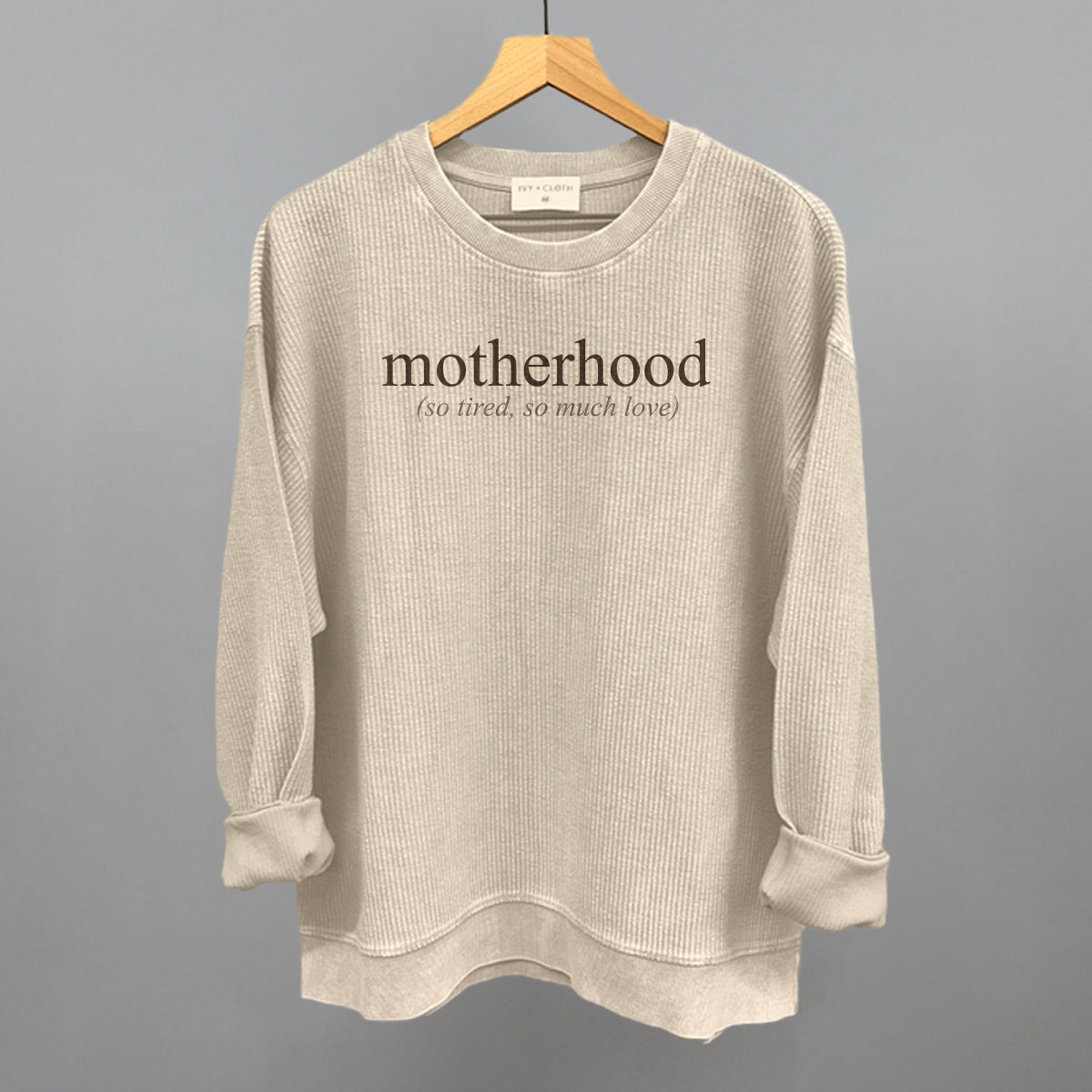 Motherhood (So Tired, So Much Love)