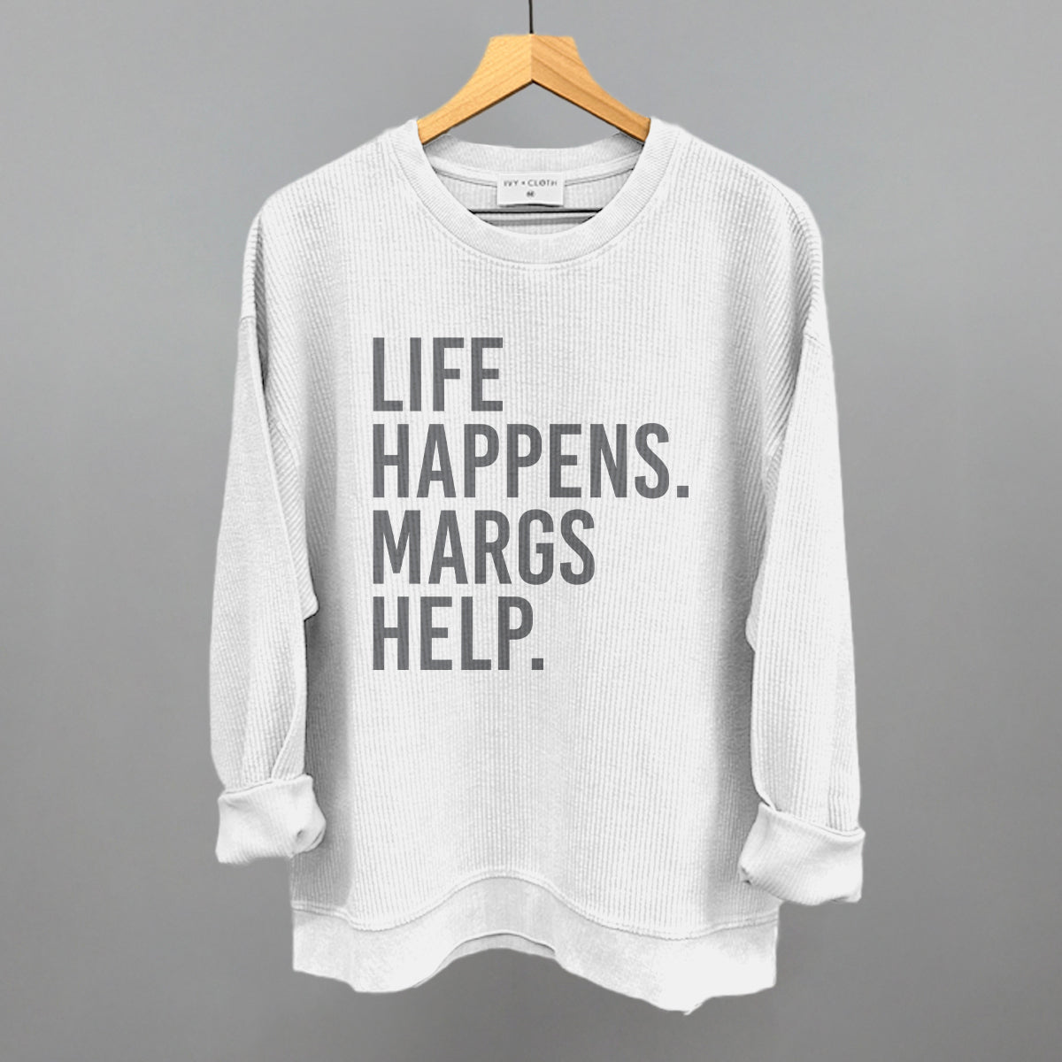 Life Happens Margs Help