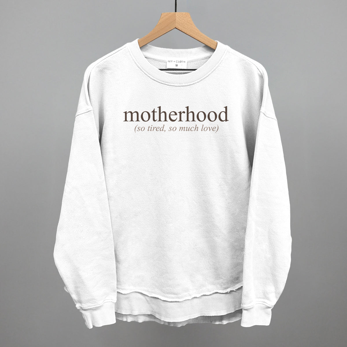 Motherhood (So Tired, So Much Love)