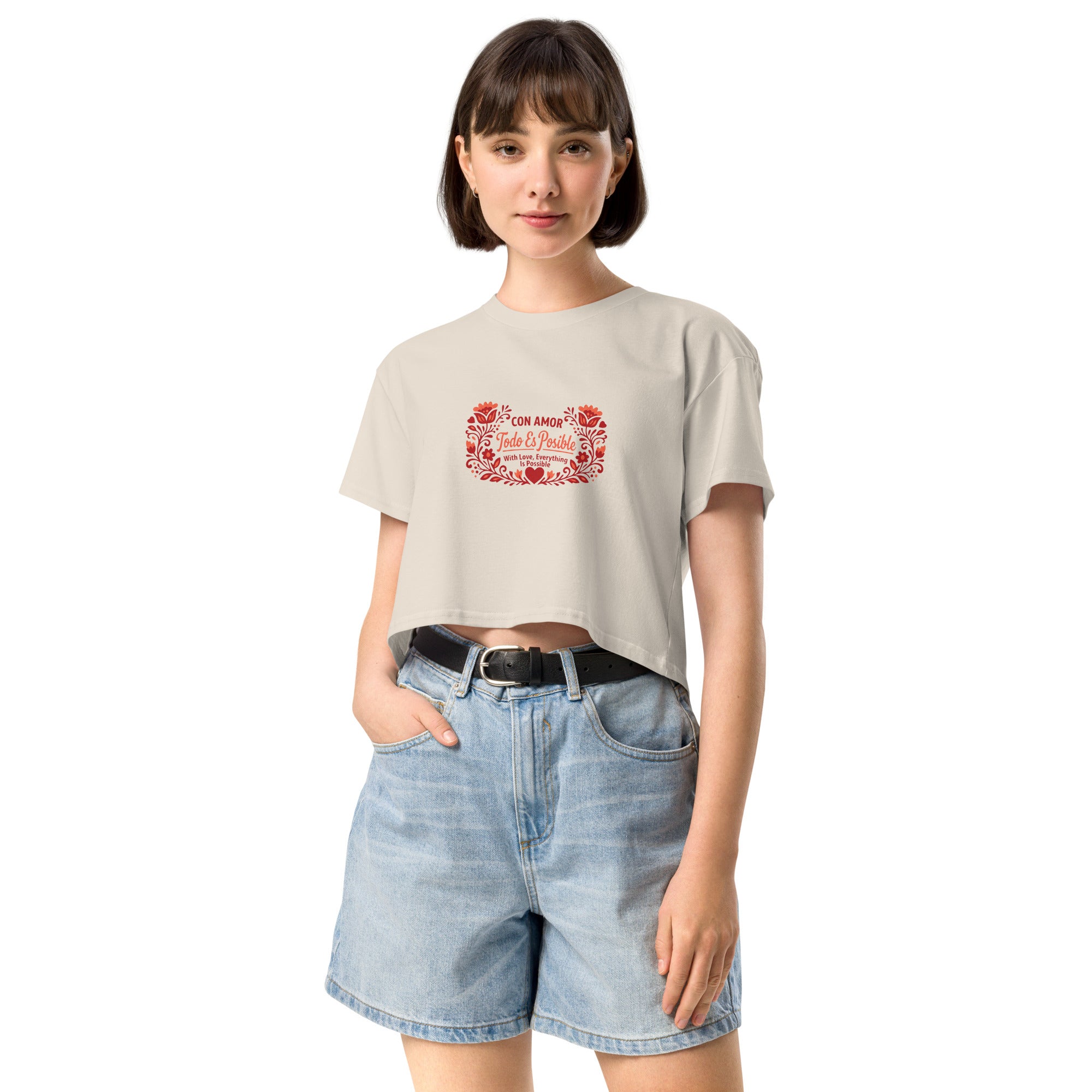 With Love Everything is Possible Women’s crop top by Latinamom33