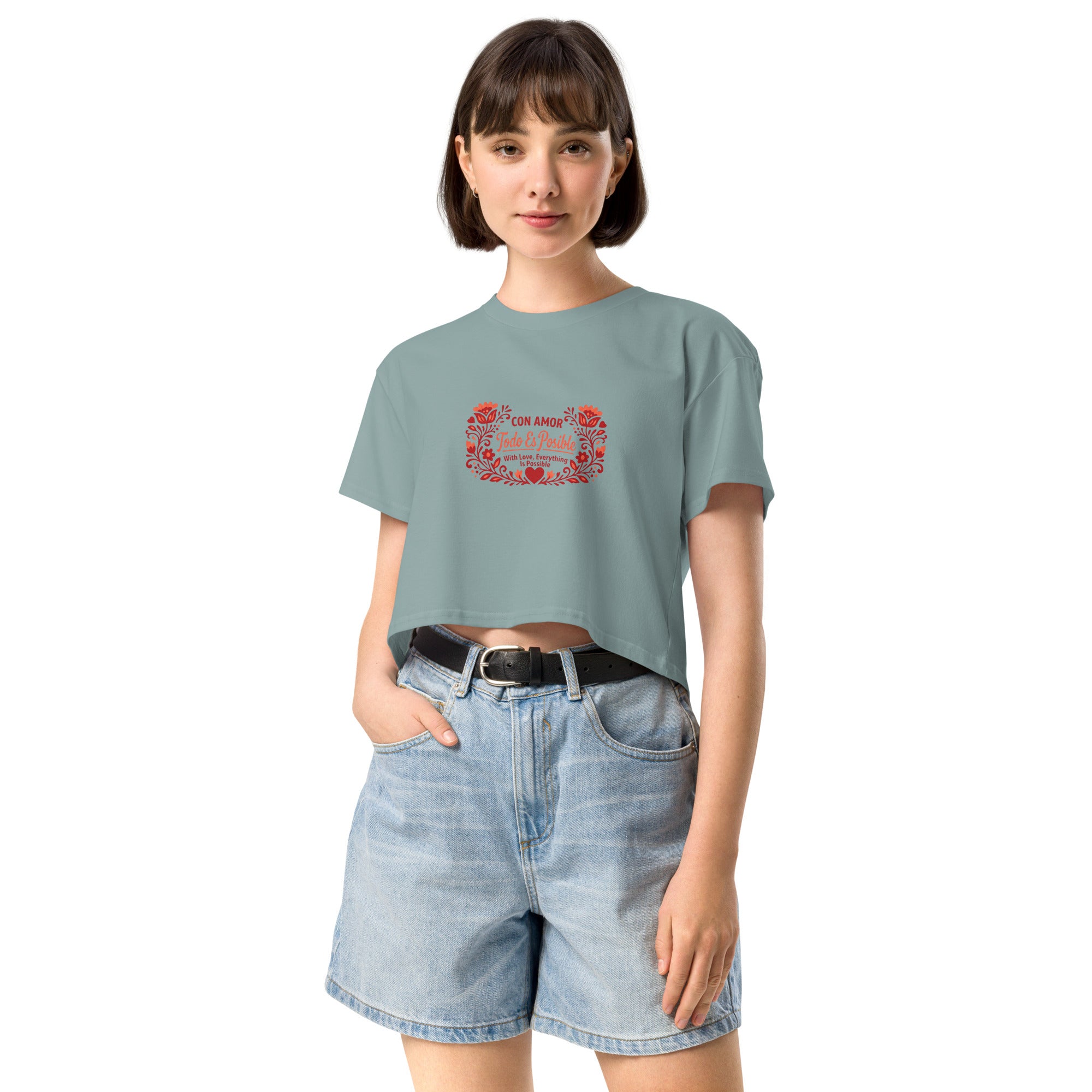 With Love Everything is Possible Women’s crop top by Latinamom33