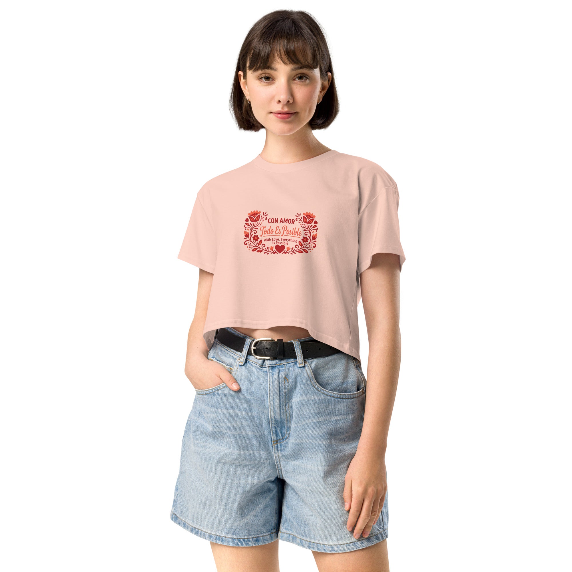 With Love Everything is Possible Women’s crop top by Latinamom33